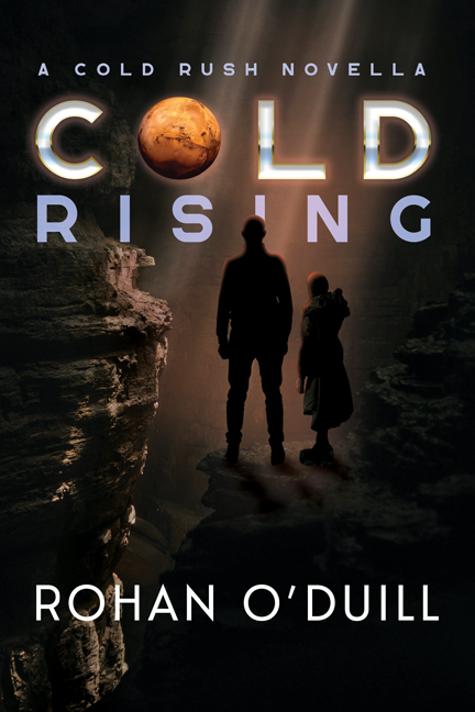 cold rising: a cold rush novella by rohan o'duill. Image is two people, one adult and one child, standing on the edge of a dark chasm.